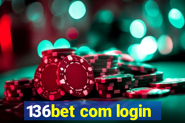 136bet com login